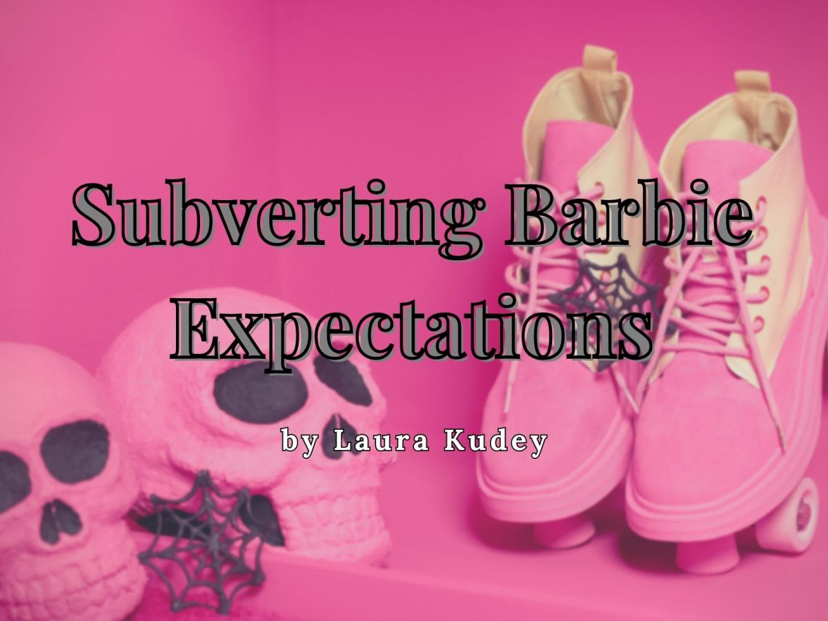 Subverting Barbie Expectations