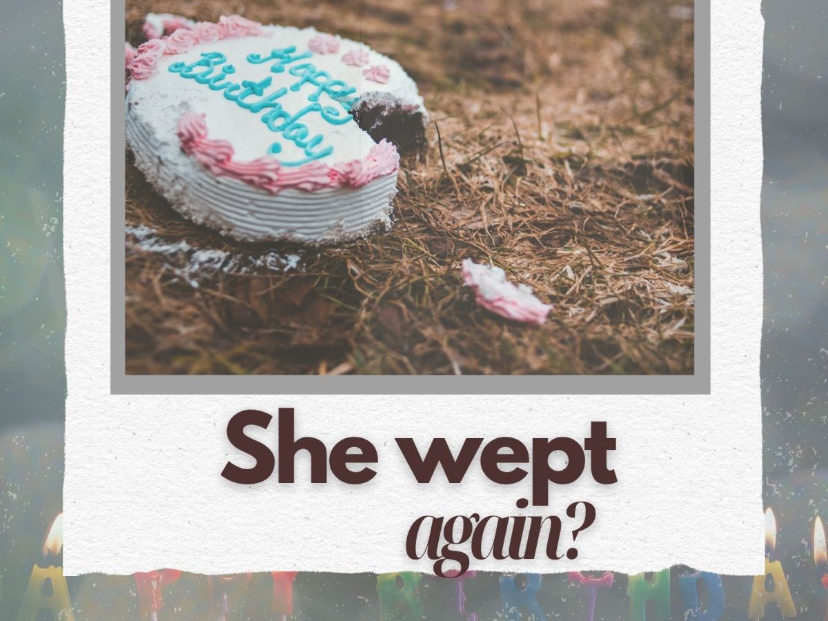 She wept – again?